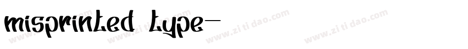 misprinted type字体转换